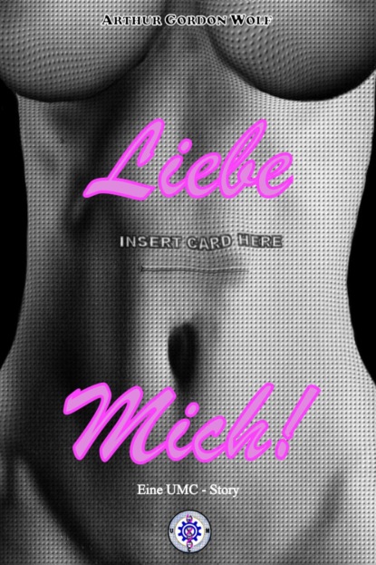 Liebe mich! (Arthur Gordon Wolf). 