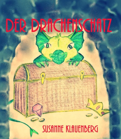 Der Drachenschatz