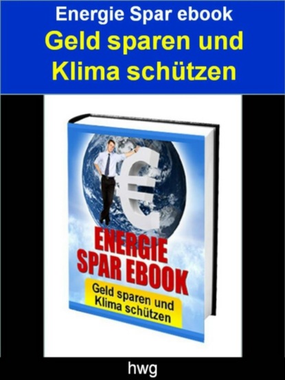 Energie Spar ebook (hwg hwg). 