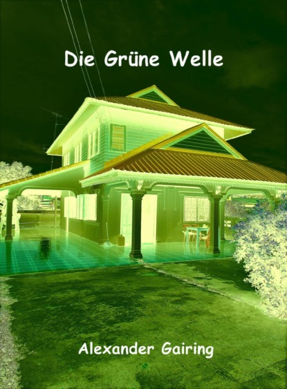 Die Grüne Welle