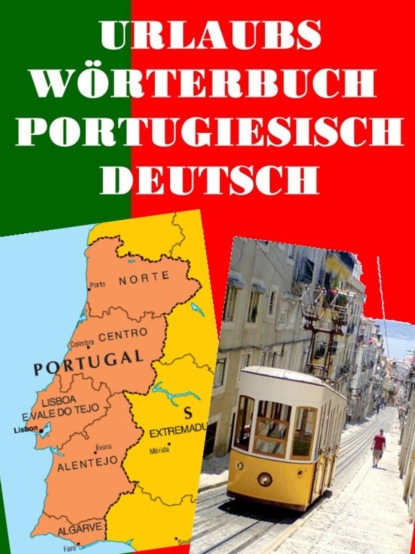 Urlaubs W?rterbuch Portugiesisch Deutsch