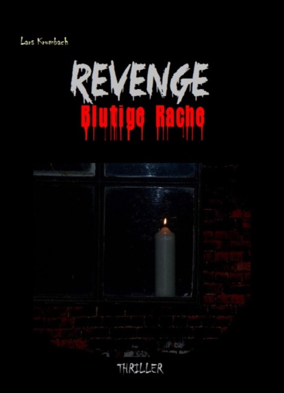 REVENGE (Lars Krumbach). 