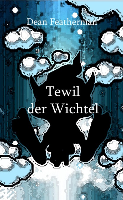 Tewil der Wichtel