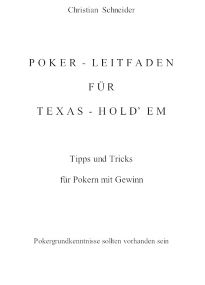 Poker-Leitfaden für Texas-Hold'em