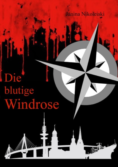 Die blutige Windrose