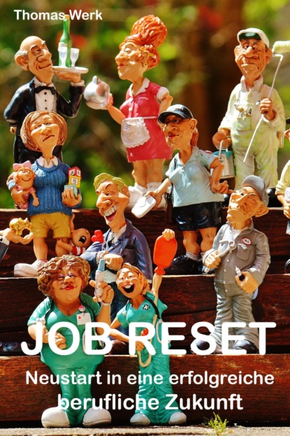 JOB RESET (Thomas Werk). 