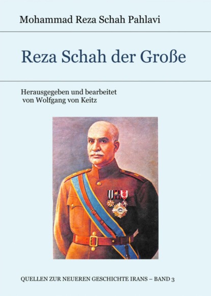 Reza Schah der Große (Mohammad Reza Schah Pahlavi). 