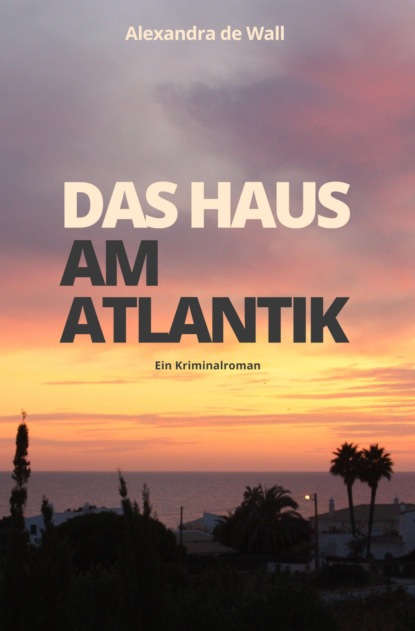 Das Haus am Atlantik