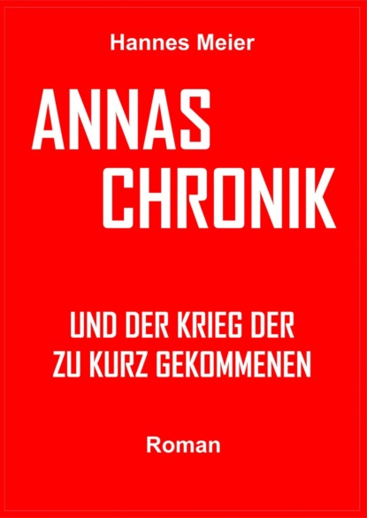 Annas Chronik und
