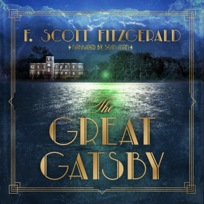 The Great Gatsby (Unabridged) (F. Scott Fitzgerald). 