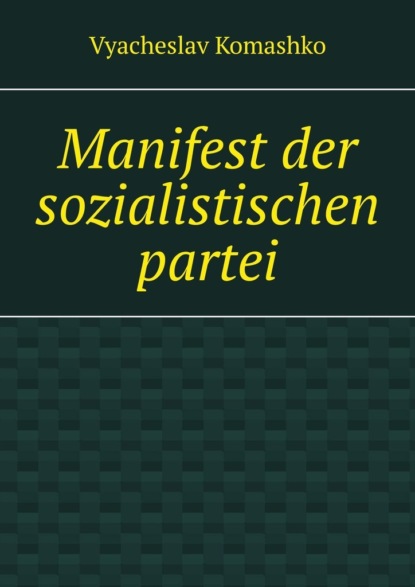Manifest der sozialistischen partei