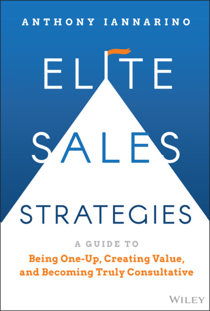Elite Sales Strategies - Anthony Iannarino
