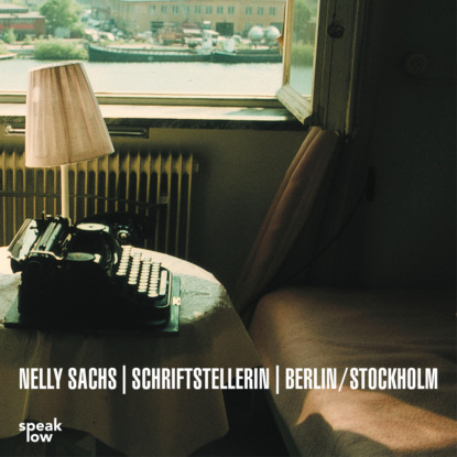 Nelly Sachs, Schriftstellerin, Berlin/Stockholm (Ungek?rzt)