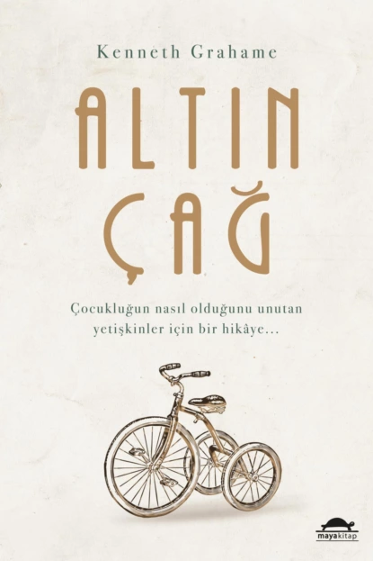 Обложка книги Altın çağ, Кеннет Грэм