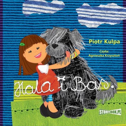 Аудиокнига Hala i Bas ISBN 978-83-8334-494-2