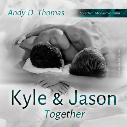 Kyle & Jason - Together (ungek?rzt)