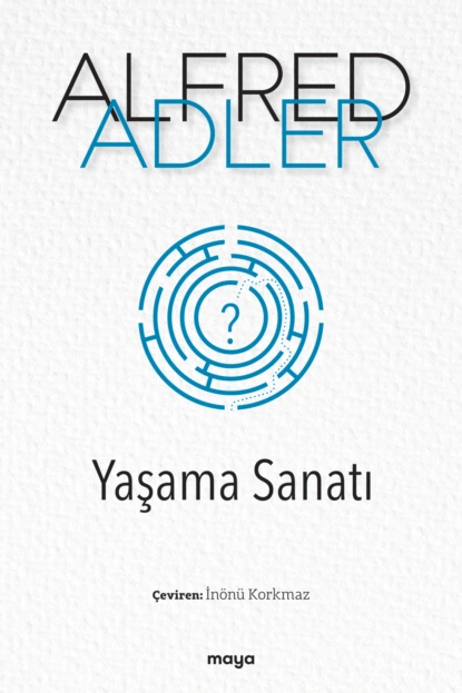 Обложка книги Yaşama Sanatı, Alfred Adler