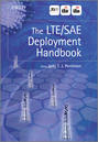 The LTE \/ SAE Deployment Handbook