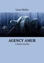 Agency Amur. 1 dozen stories