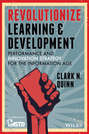 Revolutionize Learning & Development