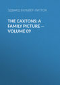 The Caxtons: A Family Picture — Volume 09
