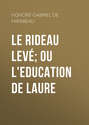 Le Rideau levé; ou l\'Education de Laure