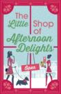 The Little Shop of Afternoon Delights: 6 Book Romance Collection