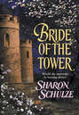 Bride Of The Tower