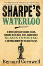 Sharpe’s Waterloo: The Waterloo Campaign, 15–18 June, 1815