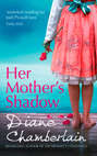 Her Mother\'s Shadow