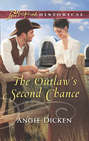 The Outlaw\'s Second Chance