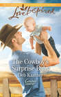 The Cowboy\'s Surprise Baby