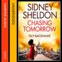 Sidney Sheldon\'s Chasing Tomorrow