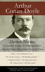 Sherlock Holmes: Gesammelte Romane & Detektivgeschichten \/ Sherlock Holmes: The Collected Novels & Stories - Zweisprachige Ausgabe (Deutsch-Englisch) \/ Bilingual edition (German-English)