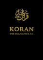 Koran. Der Heilige Qur-ân
