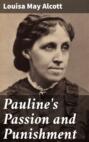 Pauline\'s Passion and Punishment