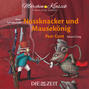 Die ZEIT-Edition \"Märchen Klassik für kleine Hörer\" - Nussknacker und Mausekönig und Peer Gynt mit Musik von Peter Tschaikowski und Edvard Grieg