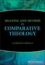 Meaning and Method in Comparative Theology