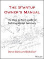 The Startup Owner\'s Manual