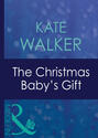 The Christmas Baby\'s Gift