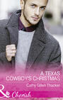 A Texas Cowboy\'s Christmas