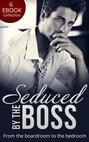 Seduced By The Boss
