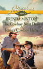 The Cowboy Next Door & Jenna\'s Cowboy Hero
