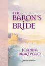 The Baron\'s Bride