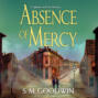 Absence of Mercy - A Lightner and Law Mystery, Book 1 (Unabridged)