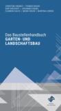 Das Baustellenhandbuch für den Garten- und Landschaftsbau