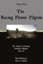 The Racing Flower Pilgrim