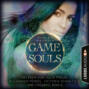 Game of Souls (Ungekürzt)