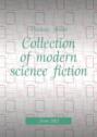 Collection of modern science fiction