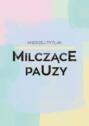 Milczące pauzy